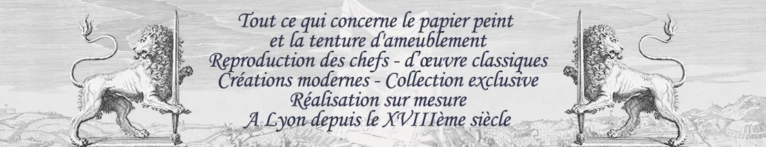 Tout ce qui concerne le papier peint et la tenture d'ameublement