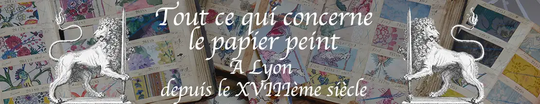 Tout ce qui concerne le papier peint et la tenture d'ameublement
